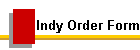Indy Order Form