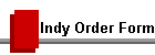 Indy Order Form